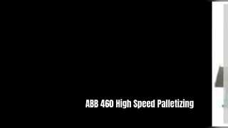 ABB 460 Palletizing Robot High Speed ​​Automation